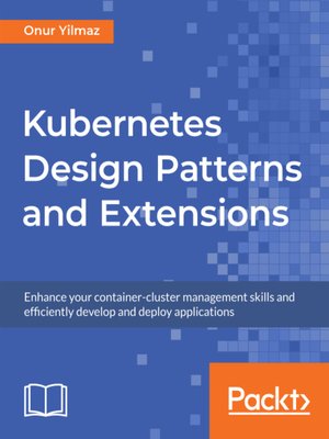 cover image of Kubernetes Design Patterns and Extensions